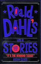 Couverture du livre « ROALD DAHL''S LIFE IN STORIES » de Goddard Clive et Andrew Donkin aux éditions Scholastic