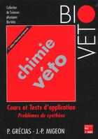 Couverture du livre « Chimie veto » de Pierre Grecias aux éditions Tec Et Doc