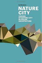 Couverture du livre « Nature city » de Macaione Ina aux éditions Acc Art Books