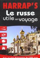 Couverture du livre « Le Russe Utile En Voyage » de  aux éditions Harrap's
