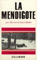 Couverture du livre « La mendigote » de Saint Phalle T D. aux éditions Gallimard