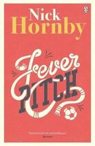 Couverture du livre « Fever Pitch » de Nick Hornby aux éditions Adult Pbs