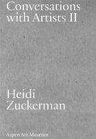 Couverture du livre « Conversations with artists ii » de Zuckerman Heidi aux éditions Dap Artbook