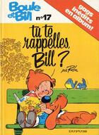 Couverture du livre « Boule & Bill Tome 17 : tu te rappelles Bill ? » de Jean Roba aux éditions Dupuis