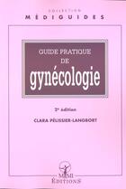 Couverture du livre « Guide pratique de gynécologie (2e édition) » de  aux éditions Elsevier-masson