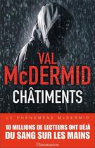 Couverture du livre « Châtiments » de Val McDermid aux éditions Flammarion