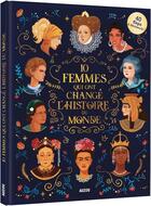 Couverture du livre « 10 femmes qui ont marqué l'histoire du monde » de Jean-Michel Billioud aux éditions Philippe Auzou