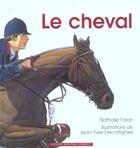 Couverture du livre « Le cheval » de Nathalie Faron aux éditions Gisserot