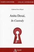 Couverture du livre « In custody, de Anita Desai » de Peso-Miquel C. aux éditions Atlande Editions