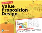 Couverture du livre « La methode value proposition design + poster » de Osterwalder/Pigneur aux éditions Pearson