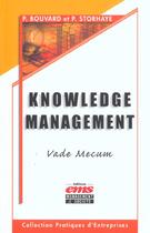 Couverture du livre « Knowledge management. vade mecum - vade-mecum » de Storhaye P. aux éditions Management Et Societe