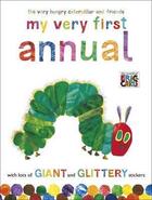 Couverture du livre « My very first annual » de Eric Carle aux éditions Children Pbs