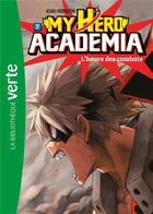Couverture du livre « My hero Academia Tome 7 : l'heure des combats » de Kohei Horikoshi aux éditions Hachette Jeunesse