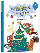 Couverture du livre « Les héros du CP ; niveau 1 ; bientôt Noël ! » de Joelle Dreidemy et Marie-Desiree Martins aux éditions Auzou