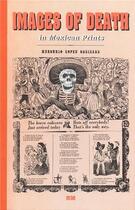 Couverture du livre « Images of death in mexican prints » de Lopez Casillas aux éditions Rm Editorial
