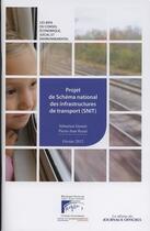 Couverture du livre « Projet de schéma national des infrastructures de transport (SNIT) » de Social Et Environnemental Conseil Economique aux éditions Documentation Francaise