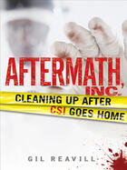Couverture du livre « Aftermath, Inc. » de Reavill Gil aux éditions Penguin Group Us