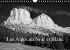 Couverture du livre « Les Alpes en Noir et Blanc (édition 2020) » de Gaymard Alain aux éditions Calvendo