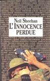 Couverture du livre « L'innocence perdue » de Neil Sheehan aux éditions Seuil