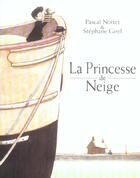 Couverture du livre « Princesse de neige (la) » de Girel Stephane / Not aux éditions Ecole Des Loisirs