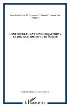 Couverture du livre « L'interculturation des savoirs : entre pratiques et théories » de  aux éditions L'harmattan