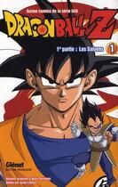 Couverture du livre « Dragon Ball Z - cycle 1 ; les Saïyens Tome 1 » de Akira Toriyama aux éditions Glenat