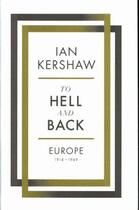 Couverture du livre « To Hell And Back » de Ian Kershaw aux éditions Viking Adult