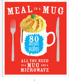 Couverture du livre « Meal in a mug » de Denise Smart aux éditions Editions Racine