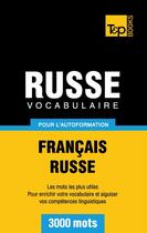 Couverture du livre « Vocabulaire français-russe pour l'autoformation : 3000 mots » de Andrey Taranov aux éditions Books On Demand