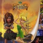 Couverture du livre « Clochette et la fée pirate » de Disney aux éditions Disney Hachette