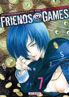Couverture du livre « Friends games Tome 7 » de Yuki Sato et Mikoto Yamaguchi aux éditions Soleil
