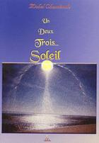 Couverture du livre « Un, deux, trois... soleil » de Michel Chandetoile aux éditions Iero-resolution