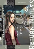 Couverture du livre « Saturn return Tome 8 » de Akane Torikai aux éditions Akata