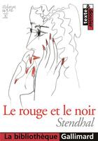 Couverture du livre « Le rouge et le noir » de Stendhal aux éditions Gallimard