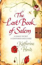 Couverture du livre « The Lost Book Of Salem » de Katherine Howe aux éditions Michael Joseph