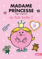 Couverture du livre « Madame Princesse se fait belle ! mon livre d'activités » de Roger Hargreaves aux éditions Hachette Jeunesse