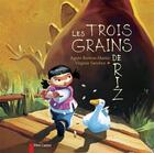 Couverture du livre « Les trois grains de riz » de Bertron-Martin aux éditions Pere Castor