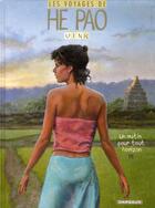 Couverture du livre « Les voyages d'He Pao Tome 5 : un matin pour tout horizon » de Vink et Cine aux éditions Dargaud