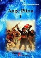Couverture du livre « Ange pitou t.1 » de Alexandre Dumas aux éditions Thriller Editions