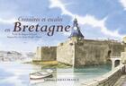 Couverture du livre « Croisières et escales en bretagne » de Jean-Roger Morel aux éditions Ouest France