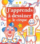 Couverture du livre « Le cirque » de Philippe Legendre aux éditions Fleurus