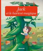Couverture du livre « Jack et le haricot magique » de Anne Royer et Sandrine Revel aux éditions Lito