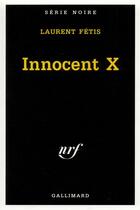 Couverture du livre « Innocent X » de Laurent Fetis aux éditions Gallimard