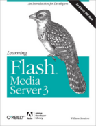 Couverture du livre « Learning Flash Media Server 3 » de William Sanders aux éditions O'reilly Media