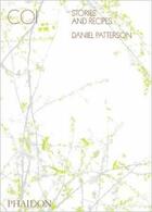 Couverture du livre « Coi ; Stories and recipes » de Daniel Patterson aux éditions Phaidon Press