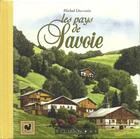 Couverture du livre « Les pays de Savoie » de Michel Duvoisin aux éditions Equinoxe