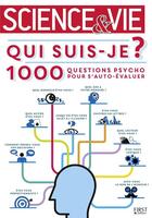 Couverture du livre « Qui suis-je ; 1000 questions psycho pour s'auto-évaluer » de  aux éditions First