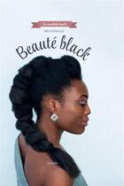 Couverture du livre « Beauté black » de Shirley Thedollzz aux éditions Hachette Pratique