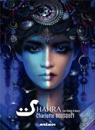 Couverture du livre « Shâhra t.2 : les voiles d'Azara » de Charlotte Bousquet aux éditions Mnemos