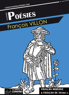 Couverture du livre « Poésies » de Francois Villon aux éditions Les Editions De Londres